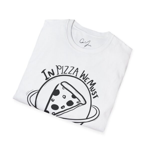 Audwrld's Pizza We Must Unisex Tee