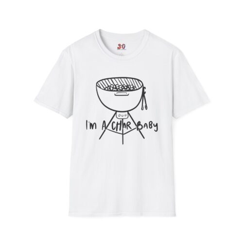 SNG's I'm A Char Baby Unisex Tee
