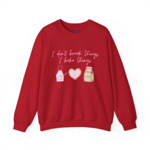 Bake it, Don't Break it Crewneck Sweater